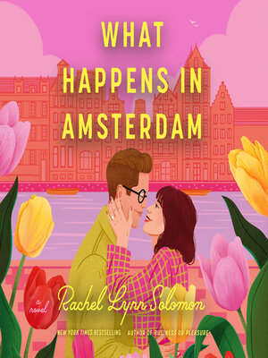 What Happens in Amsterdam - Audiobook